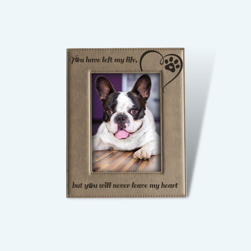 "You Have Left My Life, But You Will Never Leave My Heart" Engraved Leather Picture Frame